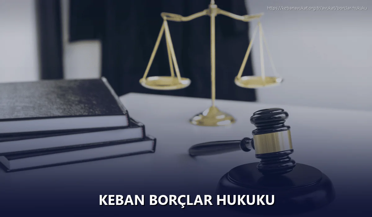 Keban Borçlar Hukuku