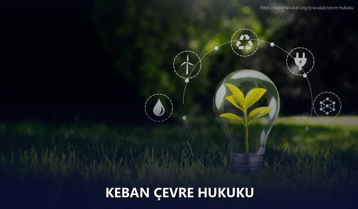 Keban Çevre Hukuku