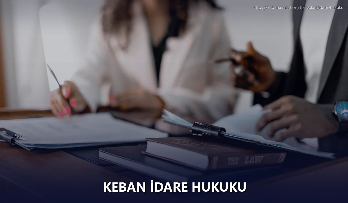 Keban İdare Hukuku