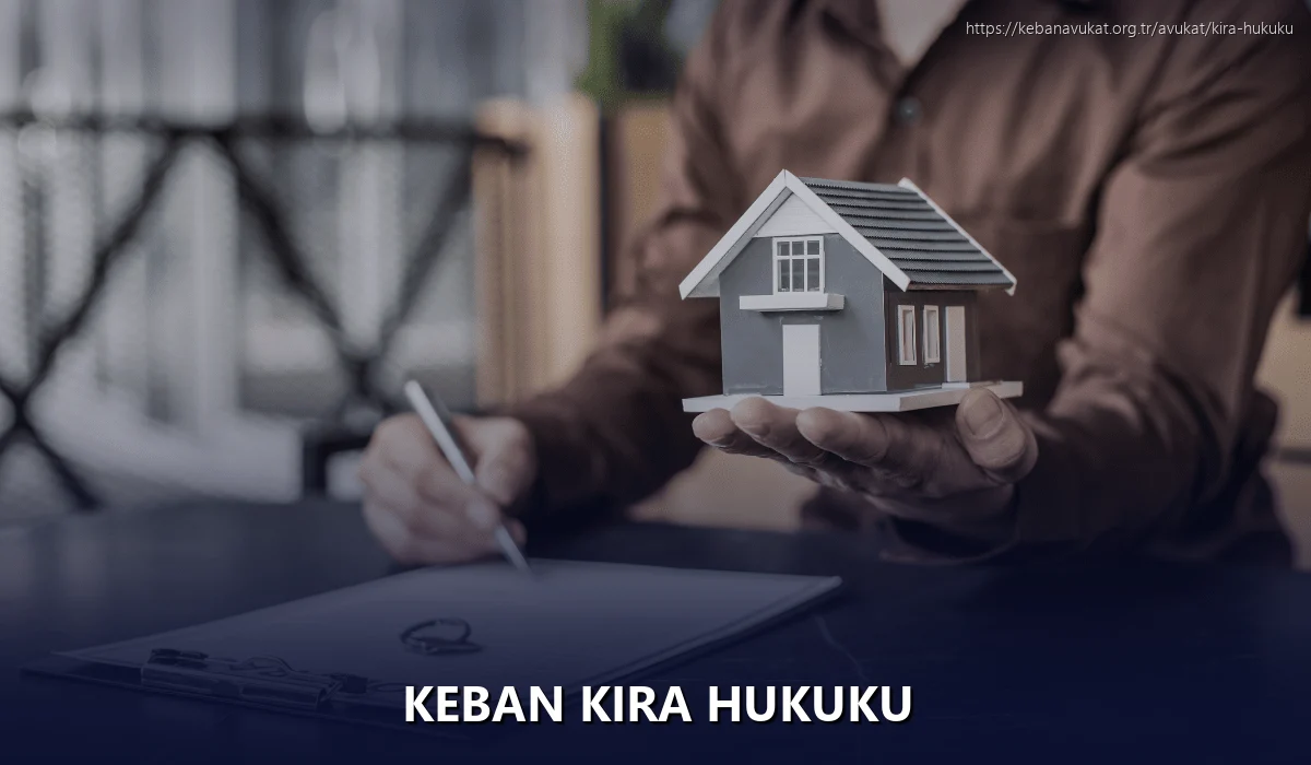Keban Kira Hukuku