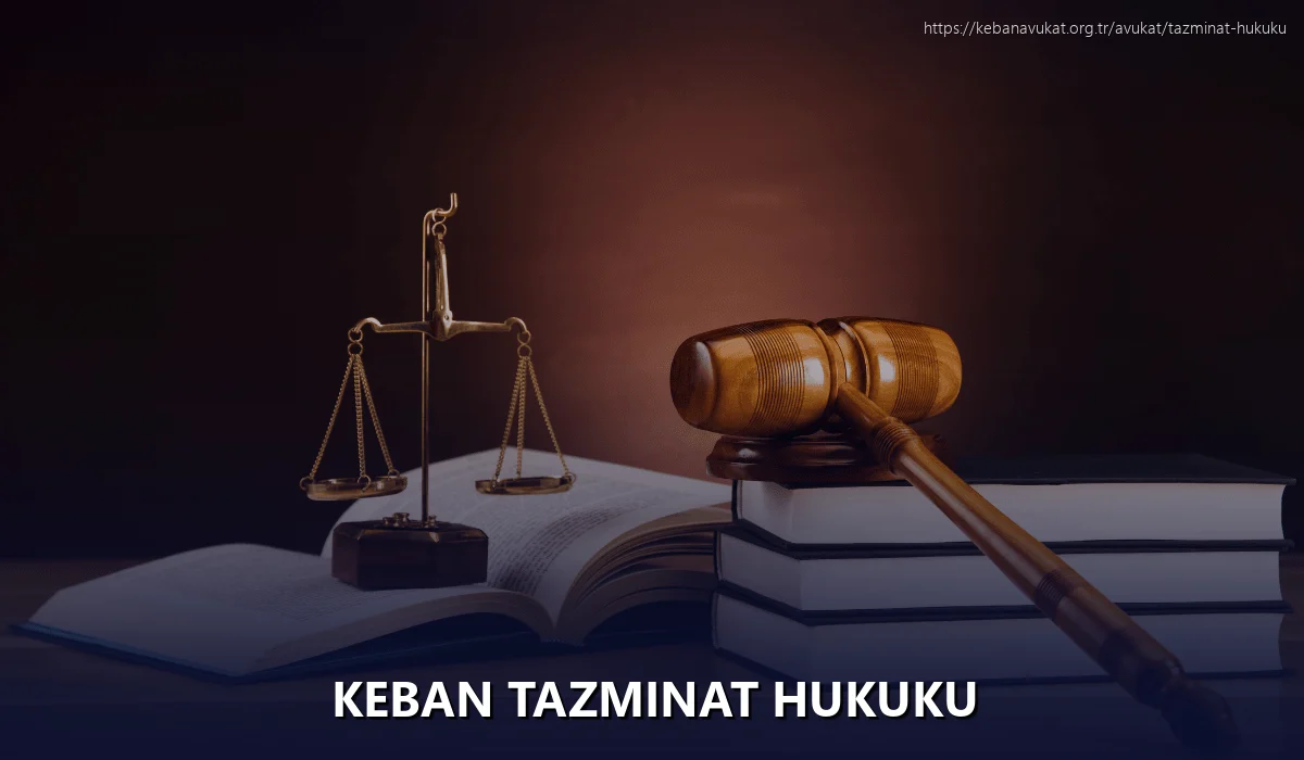 Keban Tazminat Hukuku