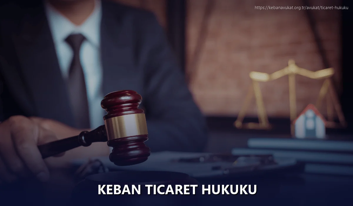 Keban Ticaret Hukuku
